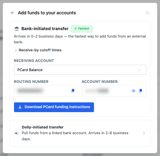 Add funds to your accounts: a bank-initiated transfer with routing and account numbers, or a Dolly-initiated transfer from a linked bank.