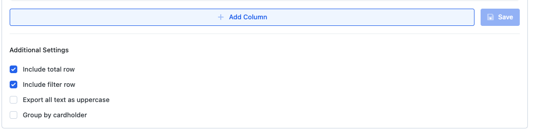 Additional Settings: Include total row, Include filter row, Export all text as uppercase, Group by cardholder.